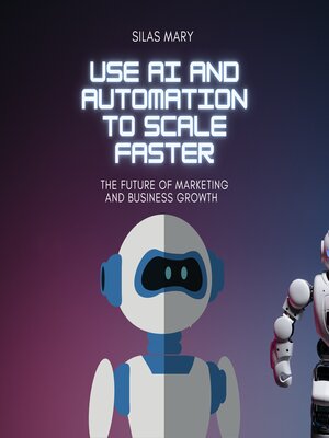 cover image of Use AI and Automation to Scale Faster